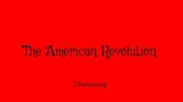 The American Revolution