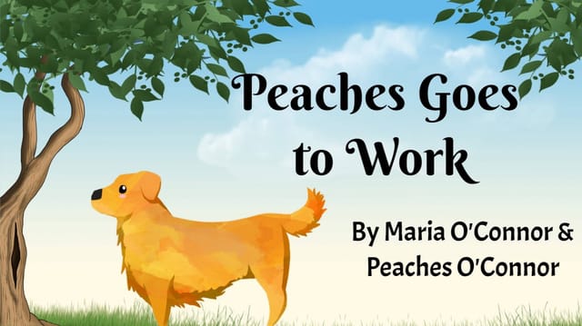 Peaches Goes to Work