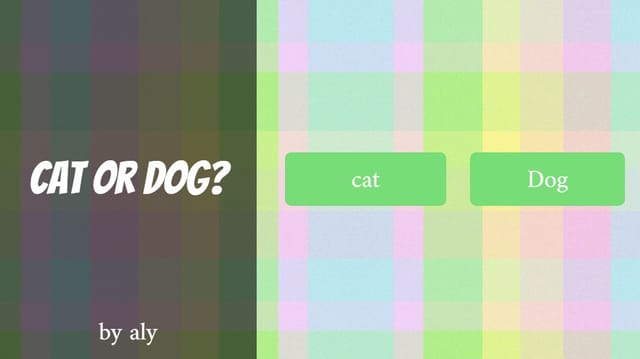 Cat or Dog?