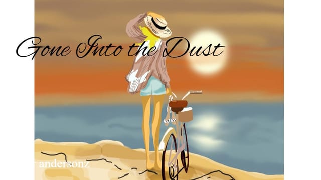 Gone in the dust