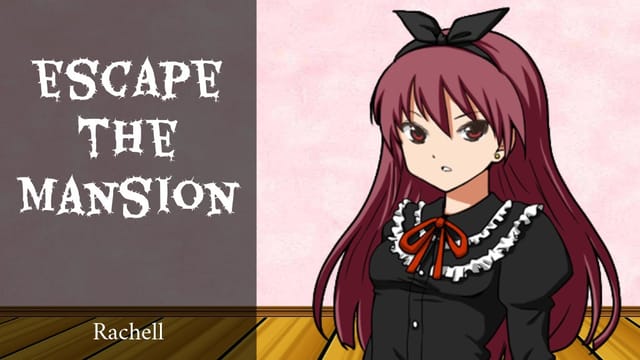Escape the mansion part one