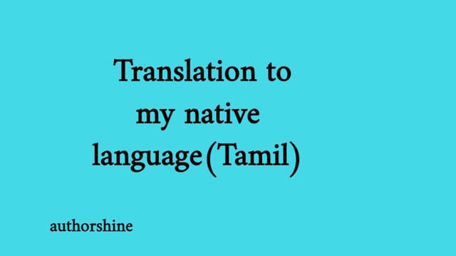 Translation to my native language (Tamil)