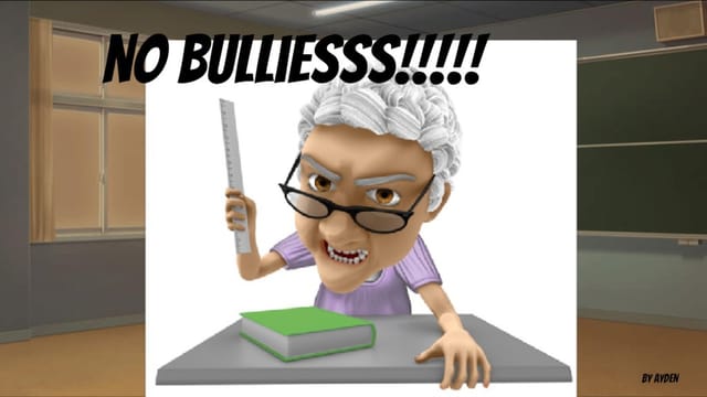 no bullies