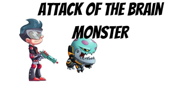 attack of the brain monster