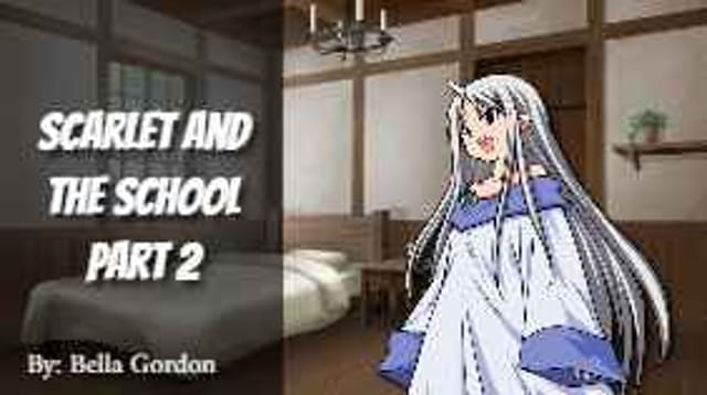 Scarlet and the School