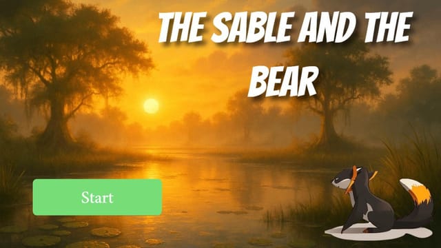 The Sable and the Bear
