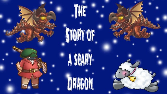 THE STORY OF A SCARY DRAGON