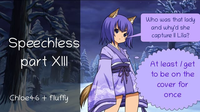 Speechless Part XIII (13)