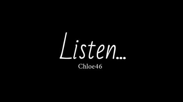 Listen...
