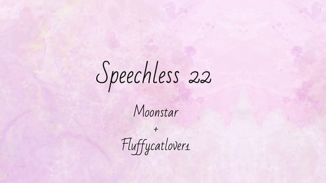 Speechless 22