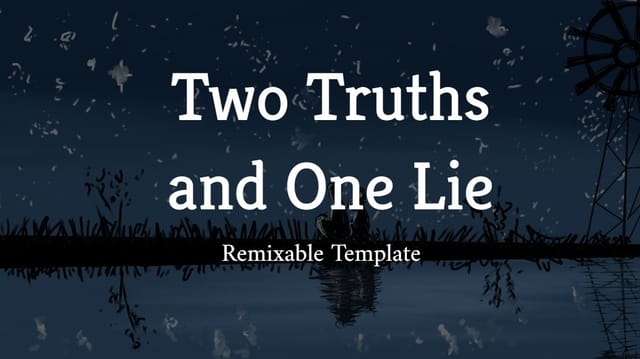 Two Truths and One Lie Template Remix