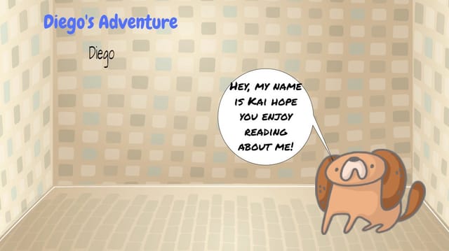 Diego's Adventure