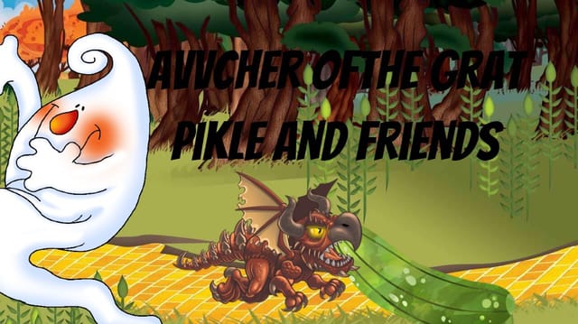 Avijer of the grat pickle and his friend