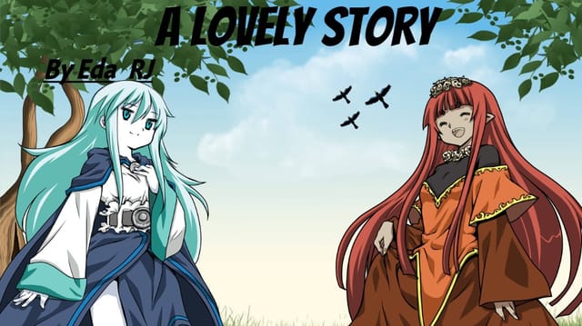 A Lovely Story