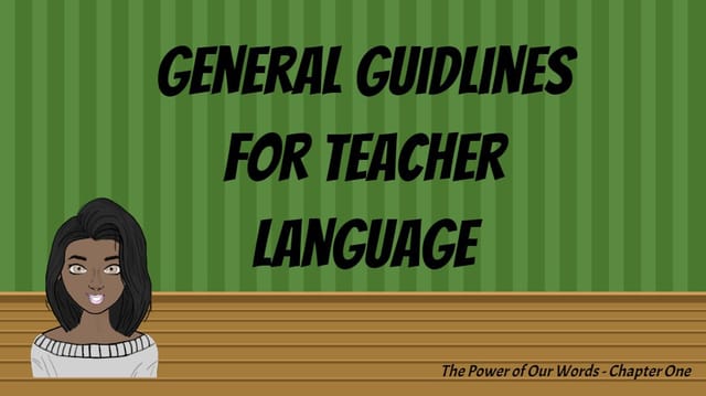 Guidelines for Teacher Language
