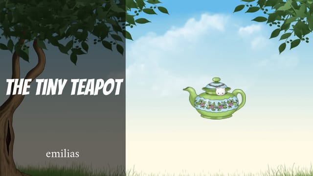 The Tiny Teapot