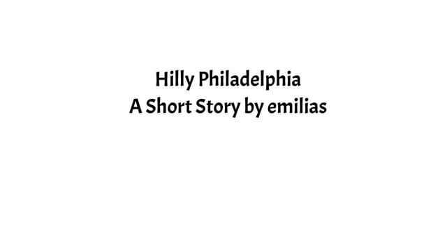Hilly Philadelphia