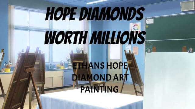 Hope diamonds worth millions art paintings.