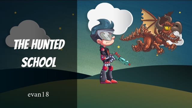 The hunted school