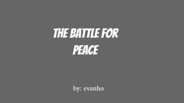 the battle for peace