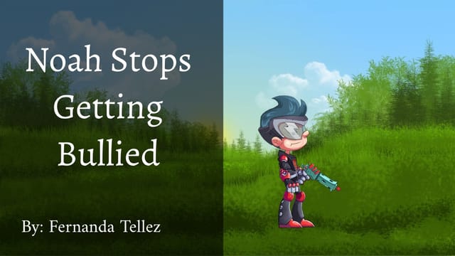Noah Stops Getting Bullied