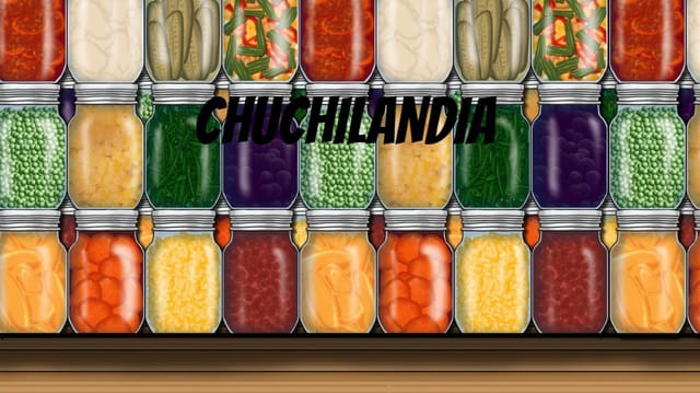 EL AMOR DE CHUCHILANDIA
