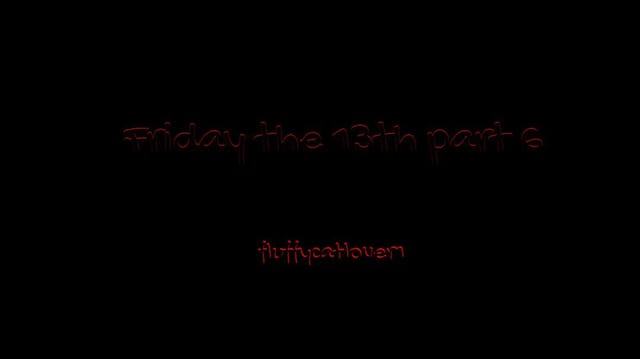 Friday the 13th part six