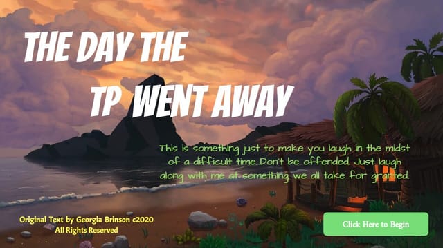 The Day the TP Went Away