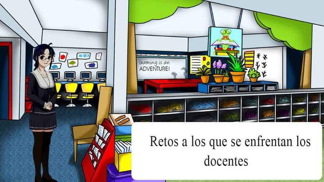Retos a los que se enfretan los docentes
