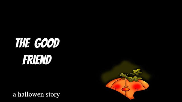 The Good Friend