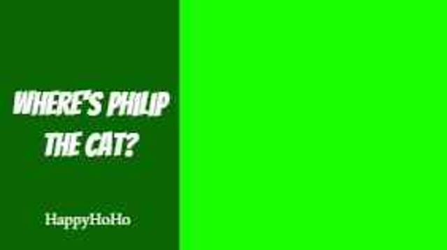 Where's Philip the Cat?: Part Three FINALE