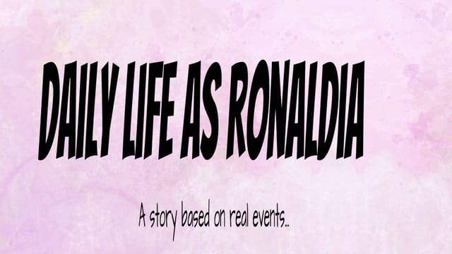 Daily Life of Ronaldia
