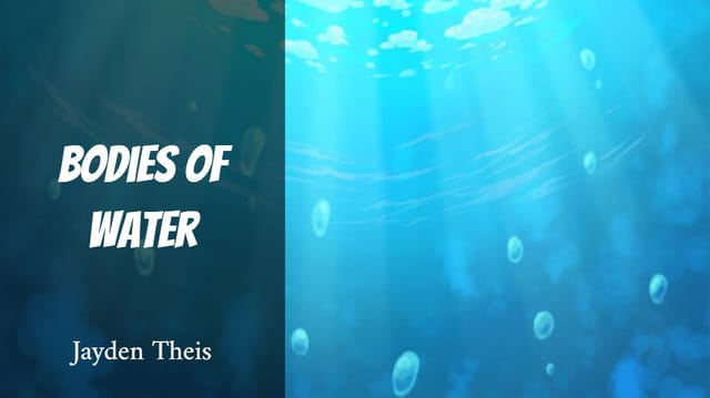Bodies of Water