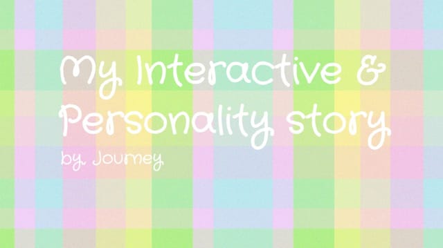 Journey's Interactive story