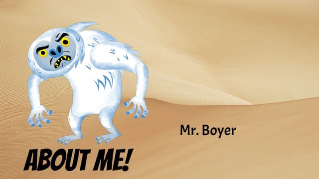 About Me - Mr. Boyer