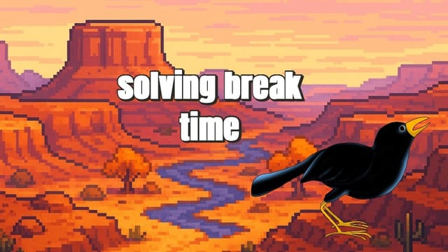 Solving break time