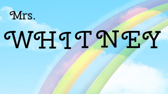 Mrs. Whitney name animation
