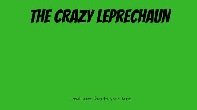 Leprechaun9's Story