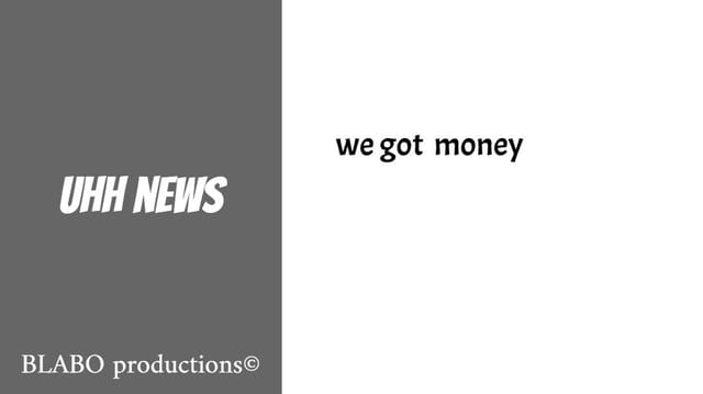 Blabo Productions©'s PRESENTS UHH NEWS Remix