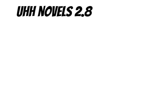 uhh novel 2.8