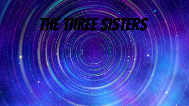 the three sisters