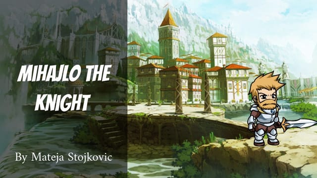 Mihajlo The Knight