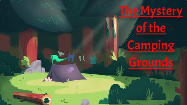 The Mystery of the Camping grounds