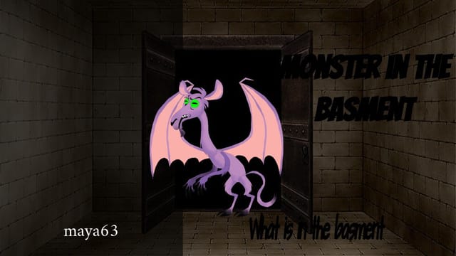 Monster in the basement