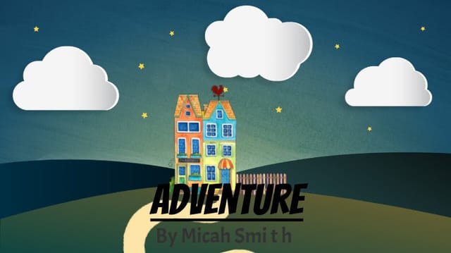 Adventure