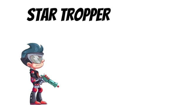 Star Tropper Trailer