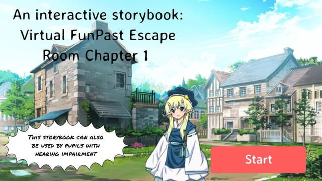 An interactive storybook: Virtual FunPast Escape Room Chapter 1