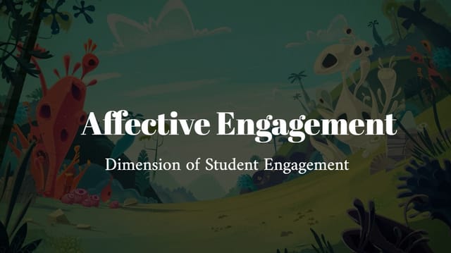 Affective Engagement 