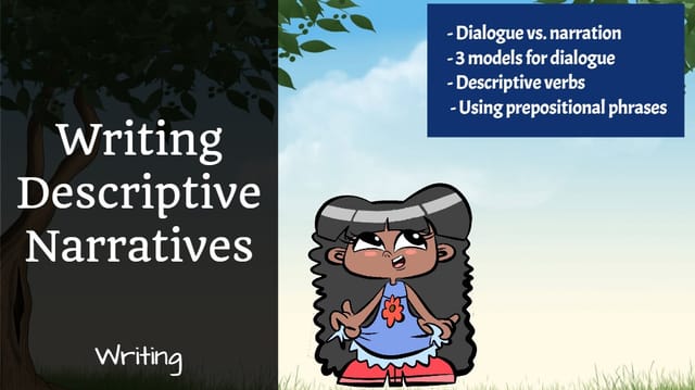 Writing descriptive narratives