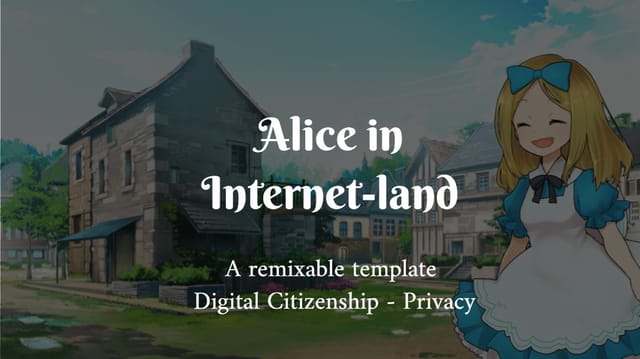 Alice in Internet-land